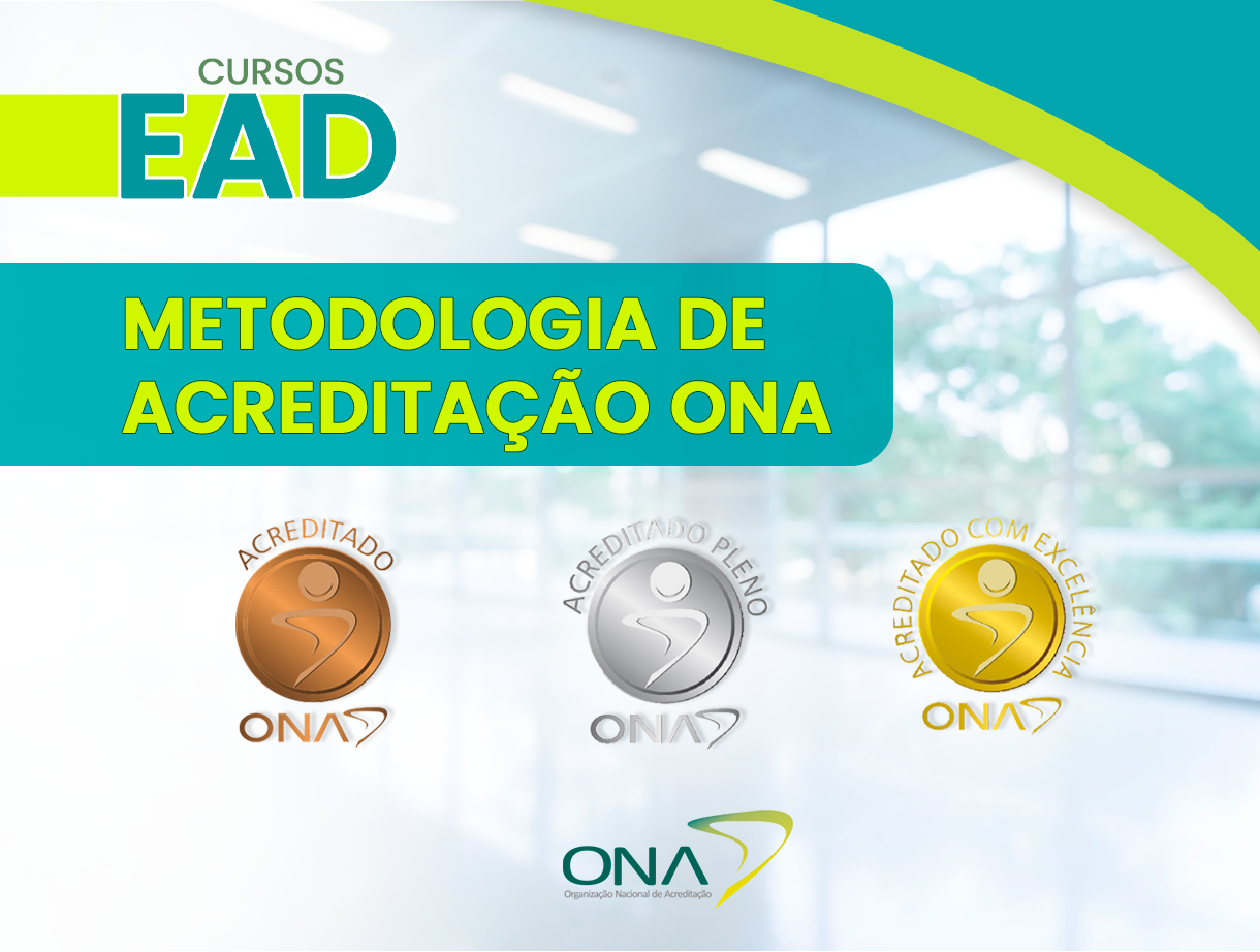 Metodologia de Acreditação ONA - cód.:ONA.EAD.013