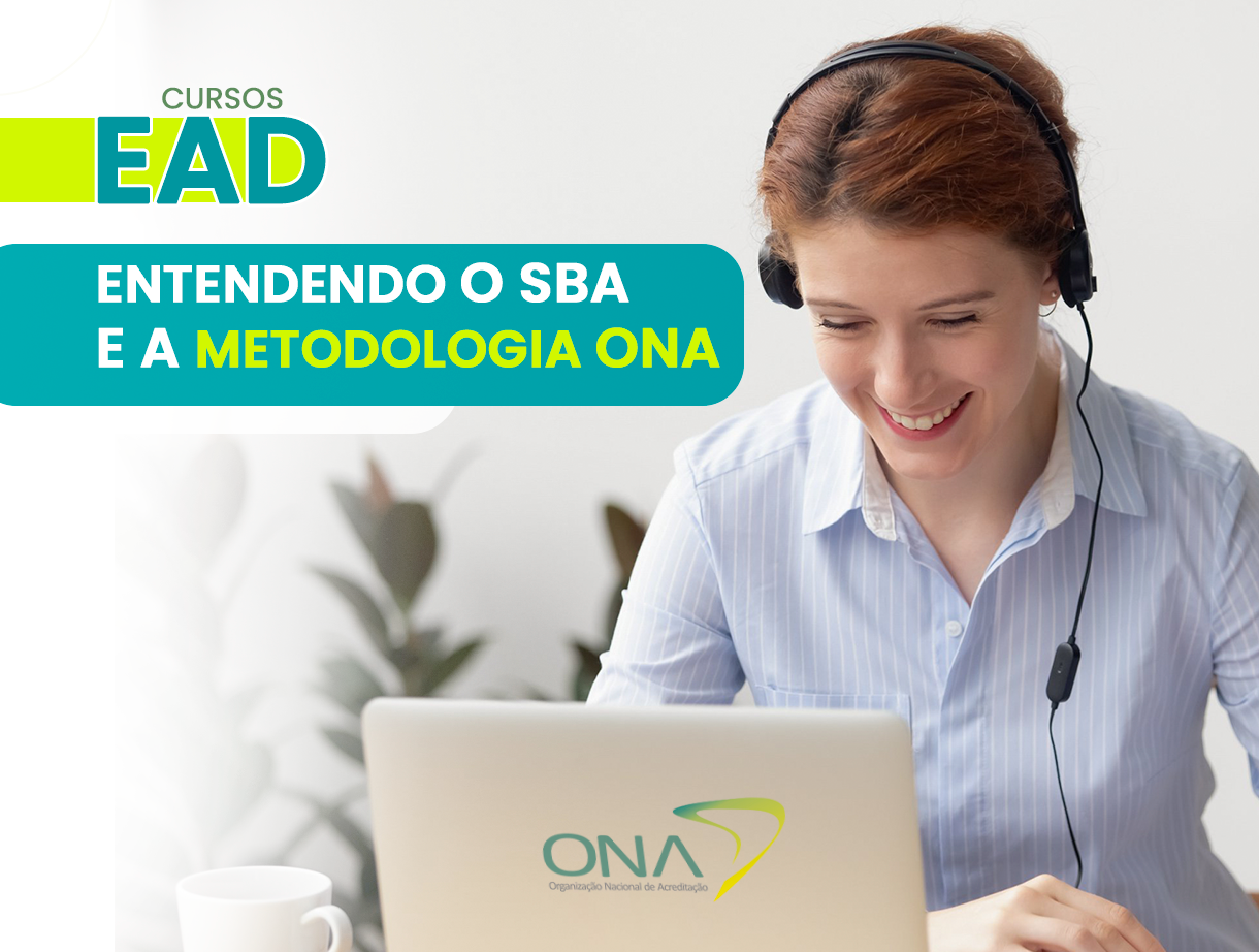 Entendendo o SBA e a metodologia ONA - cód.:ONA.OPSS.045